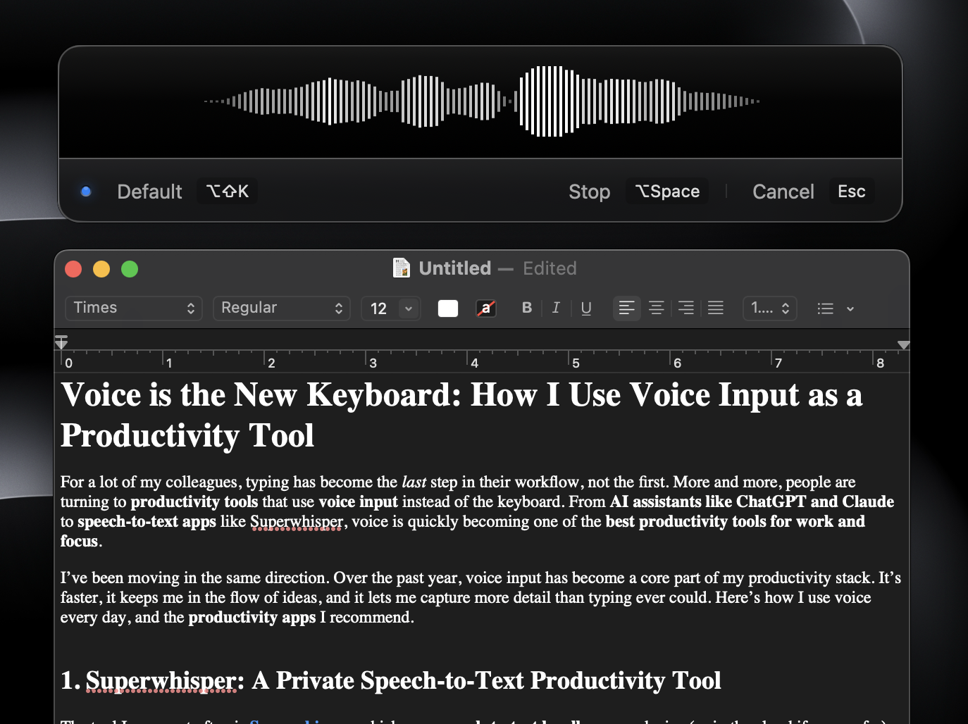 Voice input productivity tools with Superwhisper and ChatGPT shown in a blog draft on Mac.